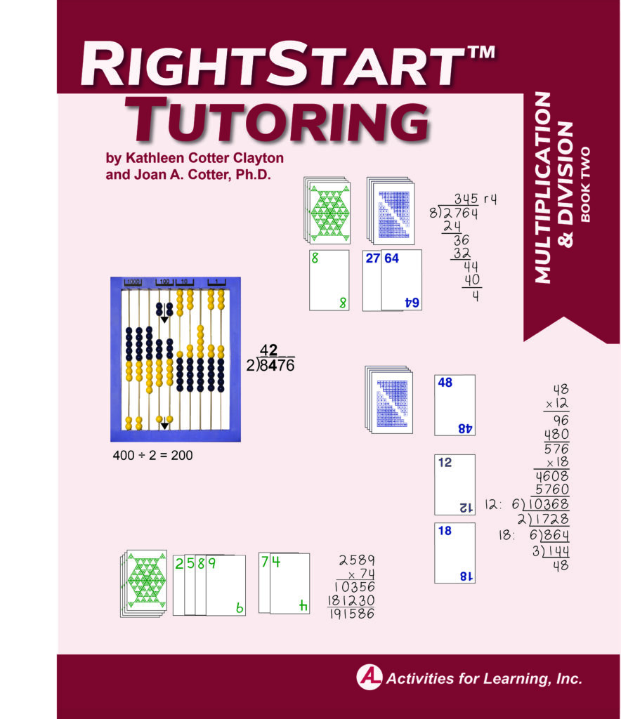 RightStart Tutoring Multiplication and Division Book 2